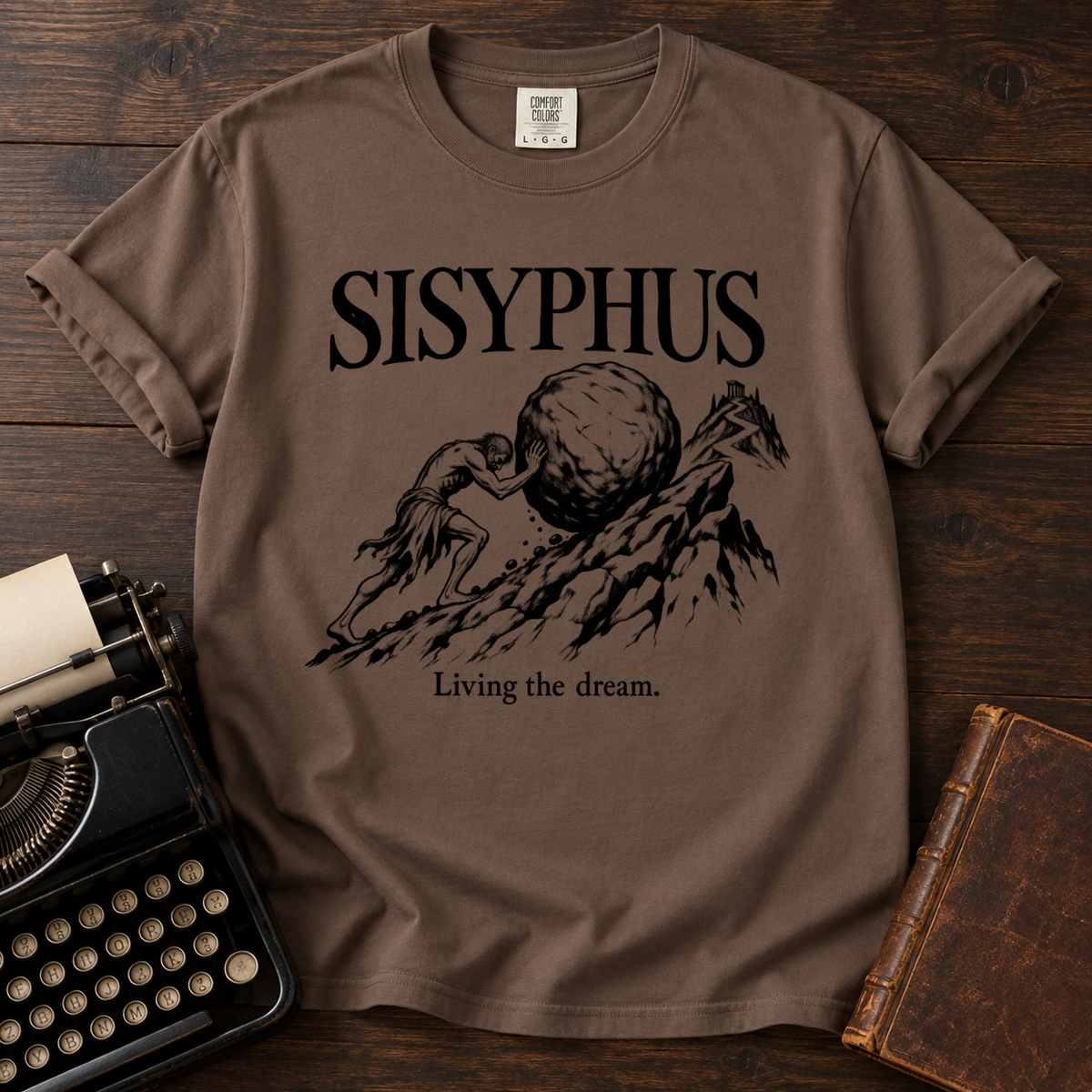 Sisyphus Living The Dream